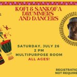Kofi & Sankofa Drummers and Dancers