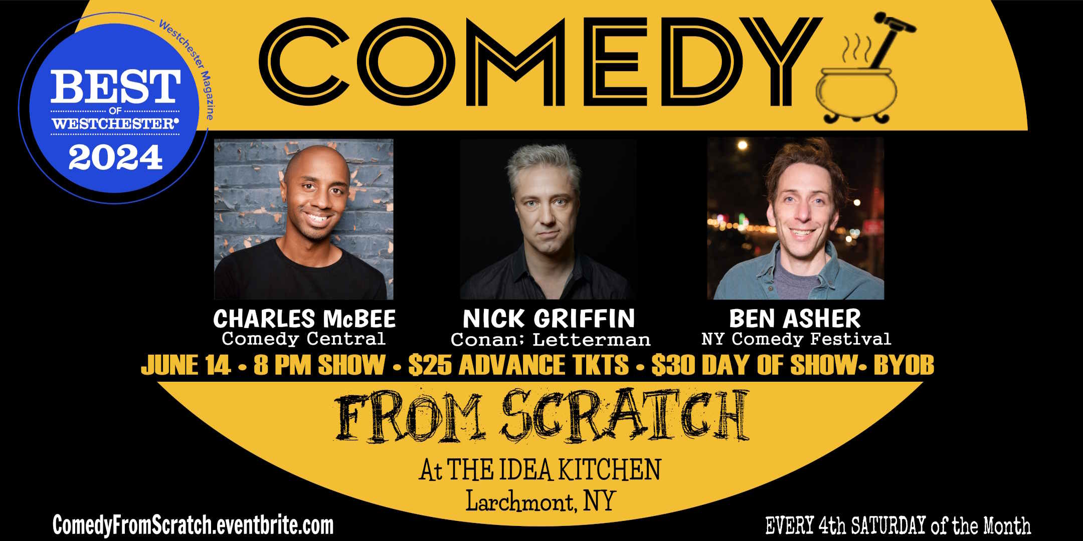 Live Comedy in Westchester - Comedy From Scratch, at The Idea Kitchen "Best of Westchester Stand-Up Comedy Show" BYOB June 14 with Charles McBee, Nick Griffin