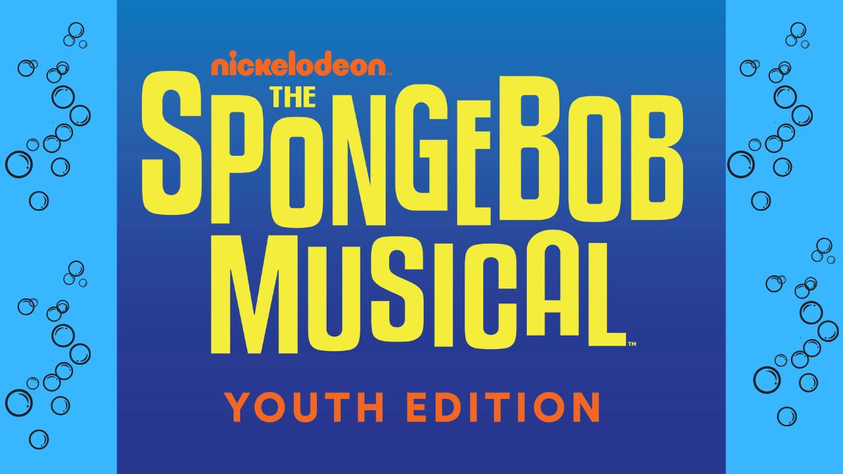 Croton Academy of Arts presents \"The SpongeBob Musical Youth Edition\"