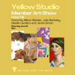 Artist Talk: Yellow Studio 2025 Member Show
