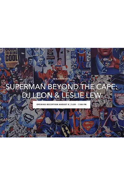 DJ Leon & Leslie Lew: Superman Beyond the Cape