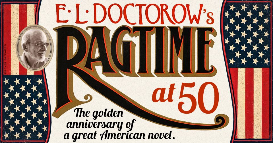 Ragtime Celebration Weekend: Celebrating 50 Years of "Ragtime"