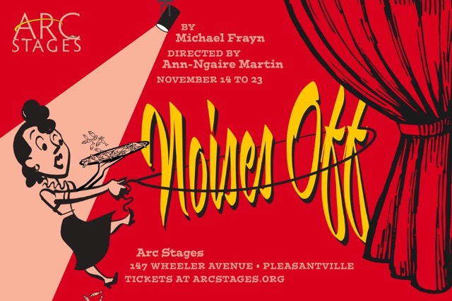 Noises Off at Arc Stages’ New Theatre!