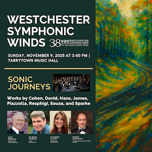 Westchester Symphonic Winds \"Sonic Journeys\" Fall Concert