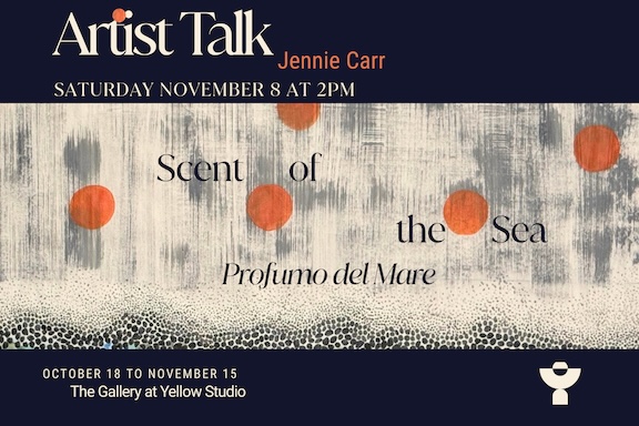 Artist Talk: Jennie Carr - Scent of the Sea / Profumo del Mare