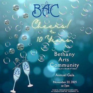 Bethany Arts Community Annual Gala: Cheers to 10 Years!