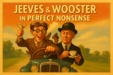 Jeeves and Wooster in Perfect Nonsense