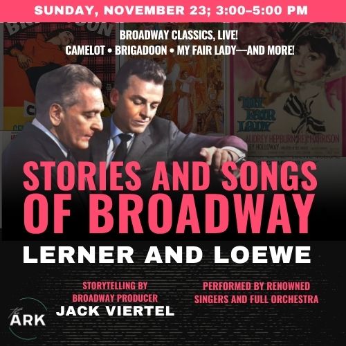 Stories and Songs of Broadway: Lerner and Loewe
