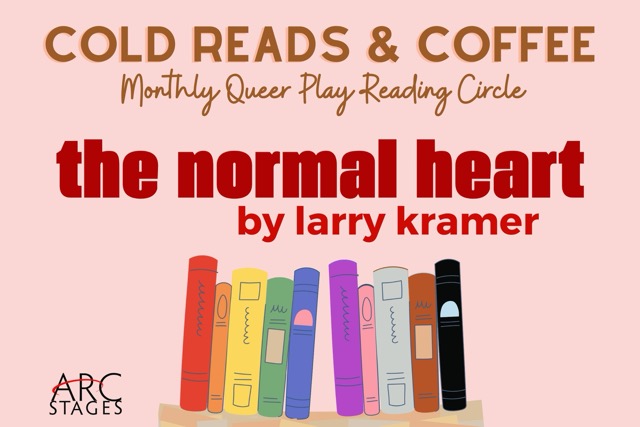 Arc Stages Queer Play Reading Circle, January 17