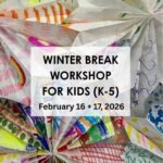 Winter Break Workshop for Kids (K-5)