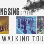 Sink or Sing: A Walking Tour about Crime, Punishment, Labor, and the Hudson River Region