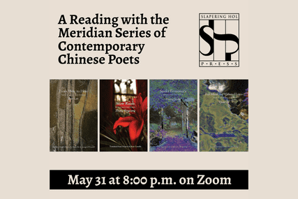 A Reading with the Meridian Series of Contemporary Chinese Poets (Zoom)