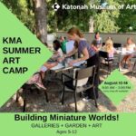 KMA Summer Art Camp: Building Miniature Worlds