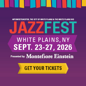 JazzFest White Plains Sept 23-27 2026
