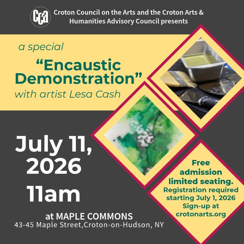 Croton Council on the Arts Encaustic Demonstration with Artist Lesa Cash